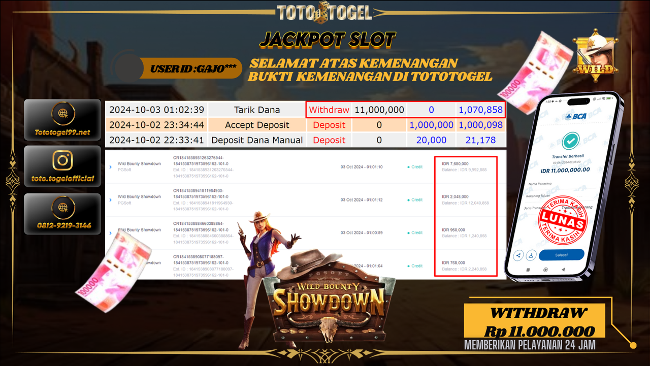 Bukti Kemenangan Permainan Slot Wild Bounty ShowDown  ID : GAJO** Terbayar Lunas!!