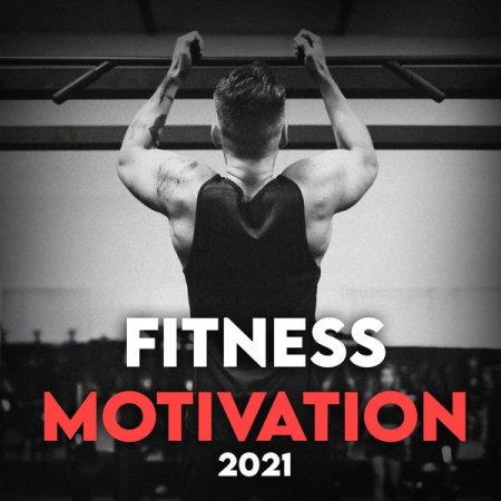 Various Artists - Fitness Motivation 2021 (2021) mp3, flac