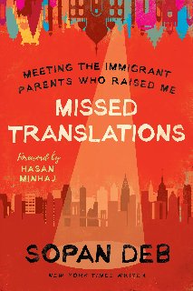 Missed Translations Meeting the Immigrant Parents Who Raised Me