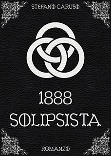 Stefano Caruso - 1888: Solipsista (2022)