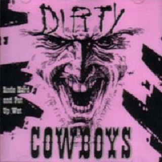 Dirty Cowboys - Rode Hard And Put Up Wet (1994).mp3 - 192 Kbps