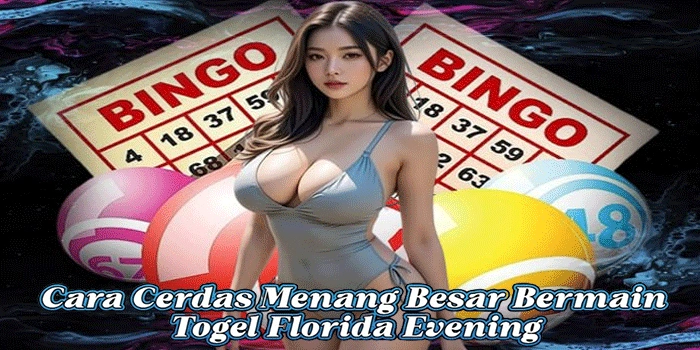 Togel Florida Evening