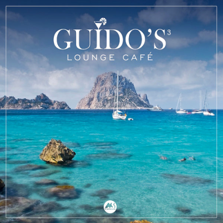 VA - Guido Van Der Meulen Guidos Lounge Cafe Vol. 3 (2019)