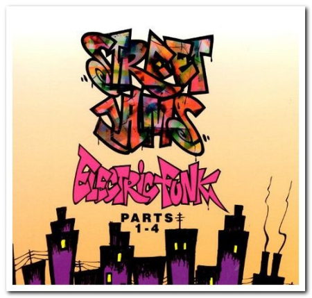 VA - Street Jams: Electric Funk Part 1-4 (1992)