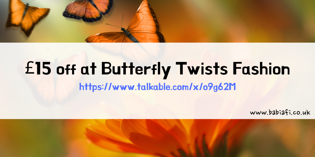 £15 off Butterfly Twists fashion with referral link / code: https://www.talkable.com/x/o9g62M