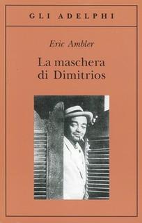 Eric Ambler - La maschera di Dimitrios (2000) .mp3 - 80 kbps