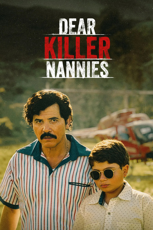 Dziecko kartelu / Dear Killer Nannies / Dear Killer Nannies: criado por sicarios (2026) (Sezon 1) PLSUB.2160p.DSNP.WEB-DL.HDR.H265.DDP5.1.Atmos-K83 / Napisy PL