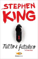 Stephen King – Tutto è fatidico. 14 storie nere (2013)