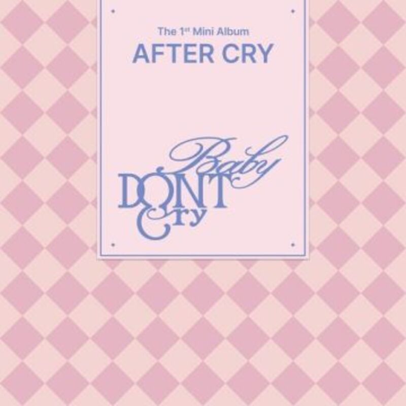 The 1st Mini Album [AFTER CRY] ALBUM COVER