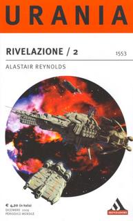 Alastair Reynolds - Rivelazione / 2 (2009)