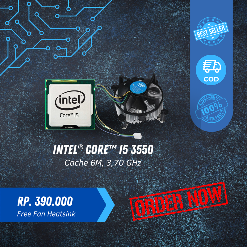 Prosesor Intel® Core™ i5-3550 + Fan Heatsink Prosesor Intel® Core™ i5-3550 + Fan Heatsink