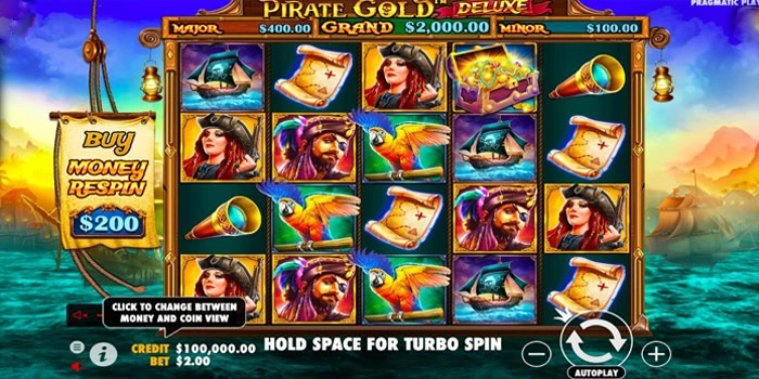 Cara Bermain Pirate Gold Deluxe Dengan Efektif