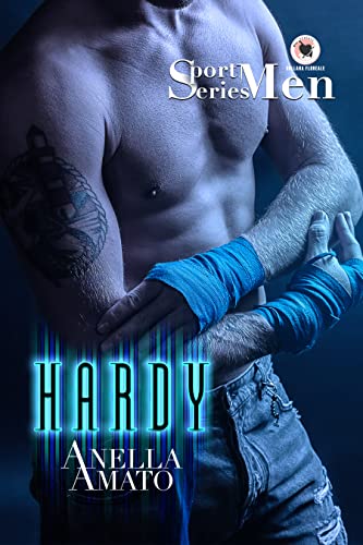 Anella Amato - Hardy: (Sport Men Series #2)