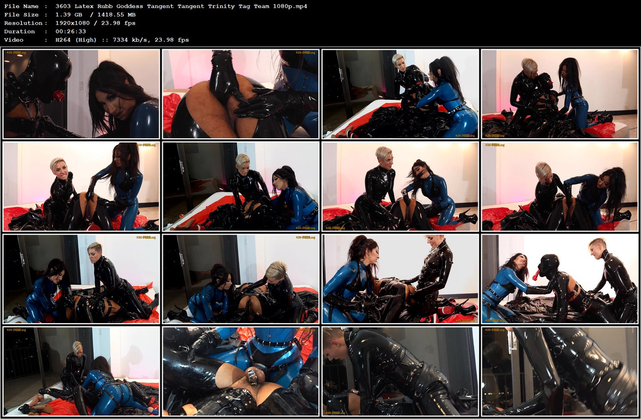 3603 Latex Rubb Goddess Tangent Tangent Trinity Tag Team 1080p mp4