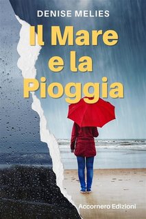 Denise Melies - Il mare e la pioggia (2023)