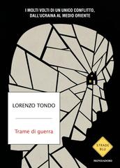 Lorenzo Tondo – Trame di guerra (2026)