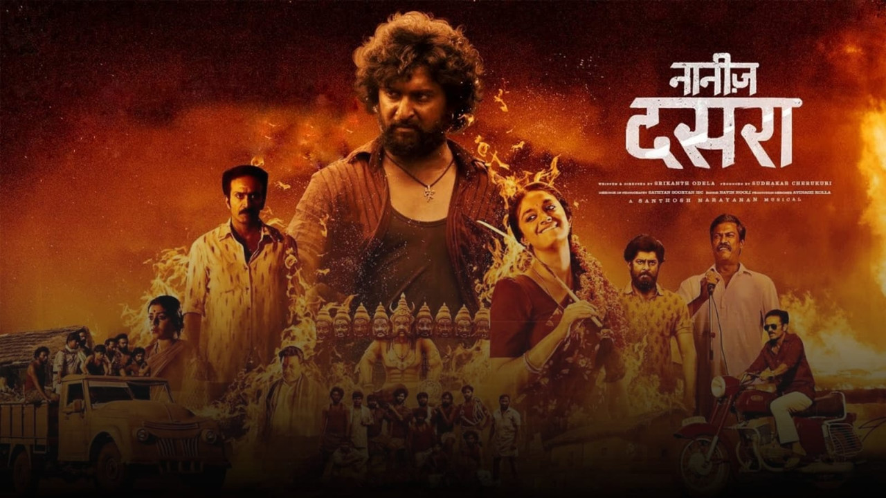 Dasara (2023) South UnCut Dual Audio [Hindi + Telugu] Full Movie HD ESub
