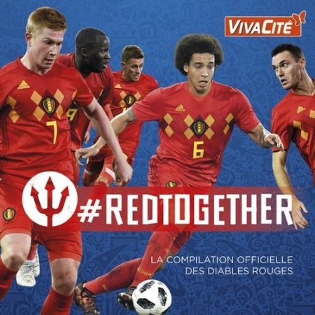 VA - RedTogether: La Compilation Officielle Des Diables Rouges (2CD, 2018) FLAC