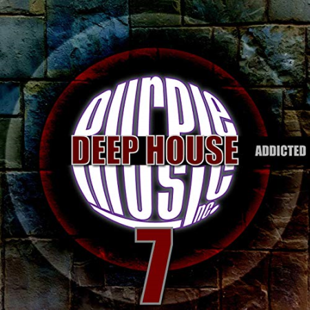 VA - Deep House Addicted 7 (2019)