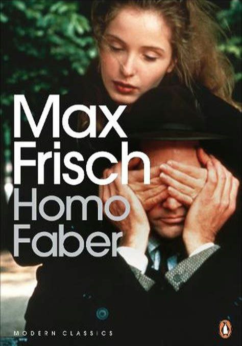 Max Frisch, Michael Bullock (Translator) Homo Faber