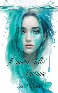 Erica Ventura - Il sapore delle lacrime (2024)