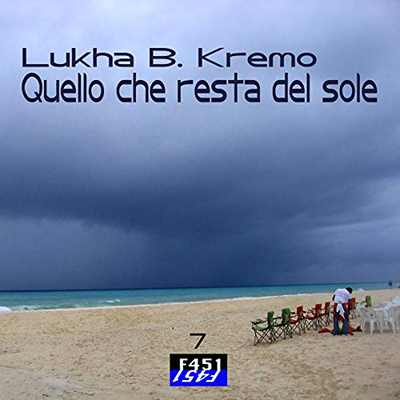 Lukha B. Kremo - Quello che resta del sole (2020) (mp3 - 128 kbps)