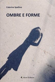 Caterina Spallino - Ombre e forme (2024)