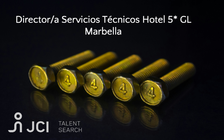 Director/a Servicios Técnicos Hotel 5* GL Marbella