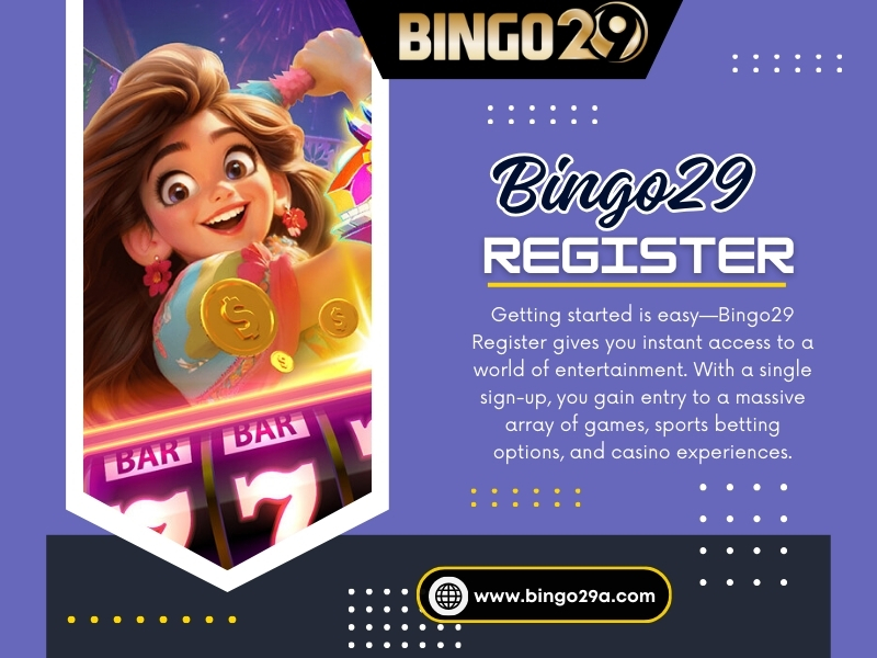 Bingo29 Register
