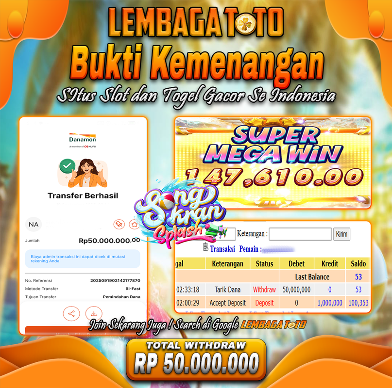 BUKTI JACKPOT 20 SEPTEMBER LEMBAGATOTO SONGKRAN SPLASH  Rp.50.000.000,- LUNAS
