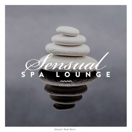 Various Artists - Sensual Spa Lounge, Vol. 18 (2021)