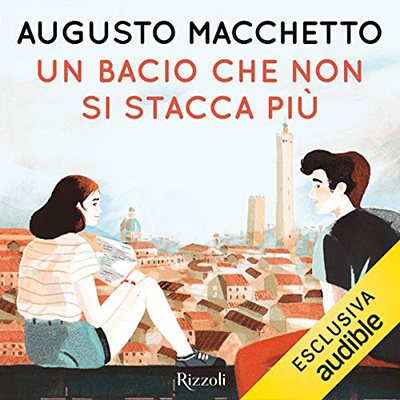 Augusto Macchetto - Un bacio che non si stacca più (2020) (mp3 - 64 kbps)