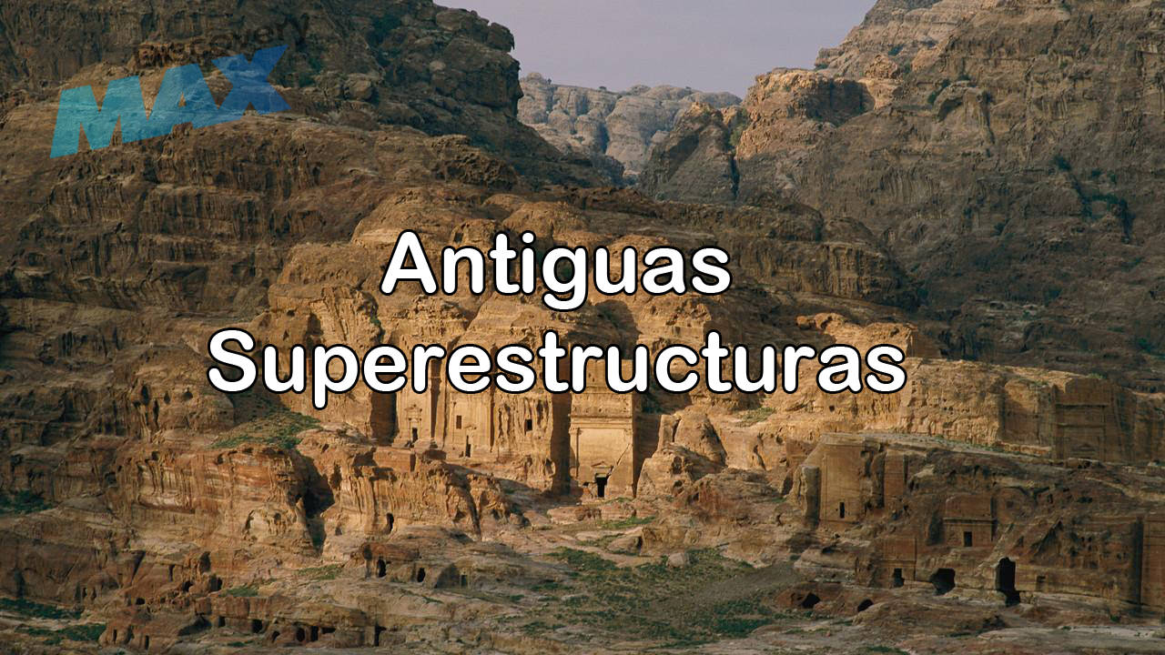 fHnUZmO - Antiguas superestructuras