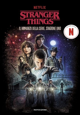 AA.VV. - Stranger Things. Il romanzo della serie. Stagione uno (2025)