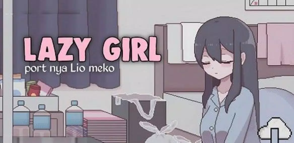 Lazy Girl APK