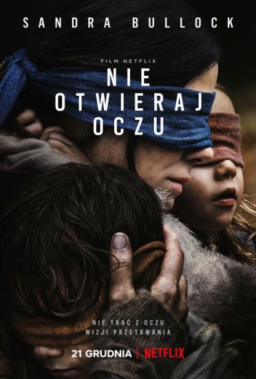 Nie otwieraj oczu / Bird Box (2018) PL.WEB-DL.XviD-GR4PE | Lektor PL