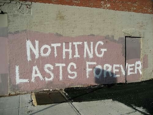 nothing-lasts-forever.jpg