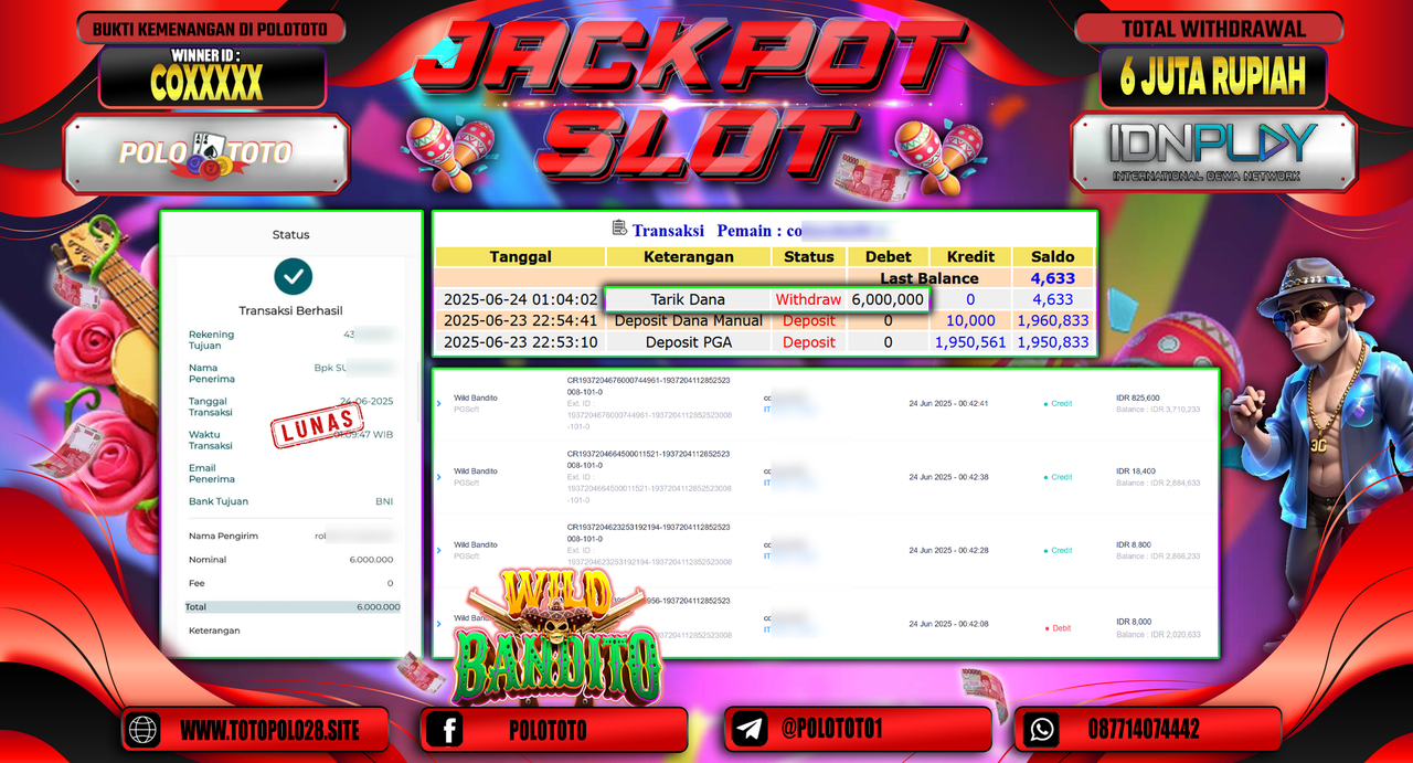 POLOTOTO JACKPOT SLOT WILD BANDITO Rp.6.000.000,-