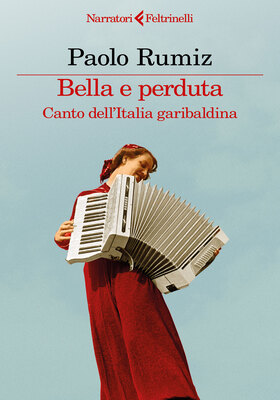 Paolo Rumiz - Bella e perduta (2025)