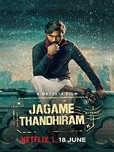 Jagame Thandhiram (2021) HDRip Tamil Movie Watch Online Free