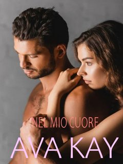 Ava Kay - Nel mio cuore (2024)