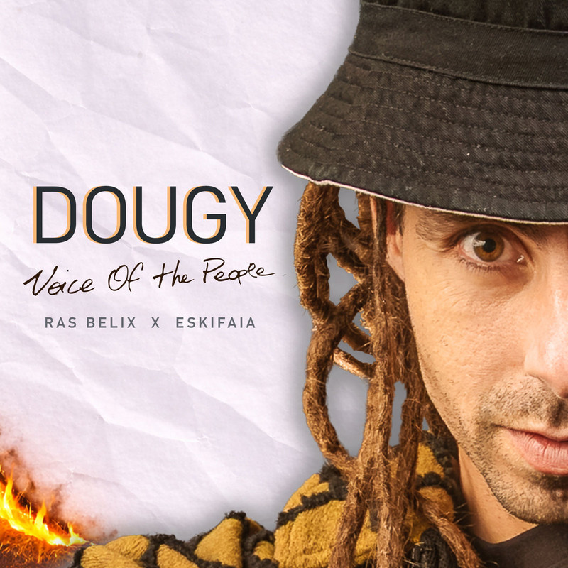 Dougy &amp; Ras Belix - Voice of the People (Dougy Music) Single 2026