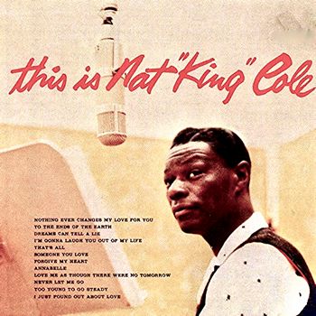 This Is Nat King Cole (1957) {2020 Remastered}