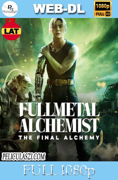 Fullmetal Alchemist La Alquimia Final (2022) Full HD WEB-DL 1080p Dual-Latino