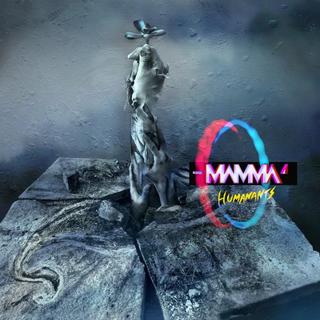 Mamma' - Humanants (2019).mp3 - 320 Kbps