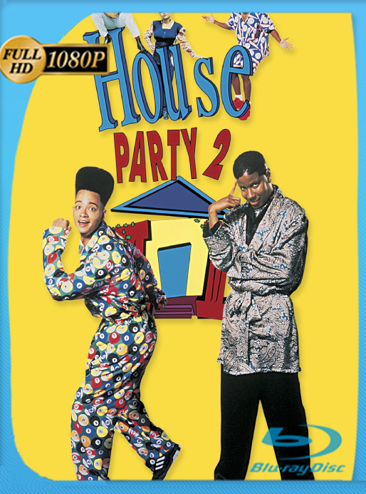 House Party 2 (1991) WEB-DL [1080p] Latino [GoogleDrive]
