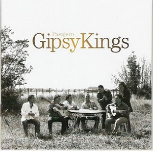 Re: Gipsy Kings