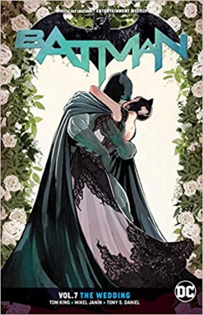 Graphic Novel Review: Batman, Vol. 7: The Wedding by Tom King