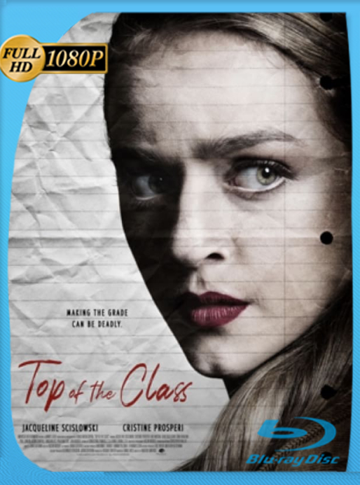 Top Of The Class (2020) WEB-DL [1080p] Latino [GoogleDrive]