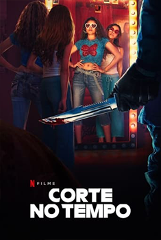 Corte no Tempo (2024) WEB-DL 1080p Dual Áudio